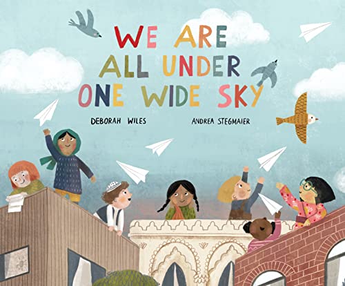 We Are All Under One Wide Sky book cover