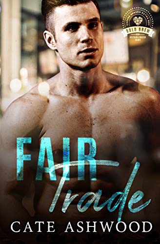 Fair Trade (By: Cate Ashwood) cover