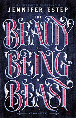 The Beauty of Being a Beast book cover