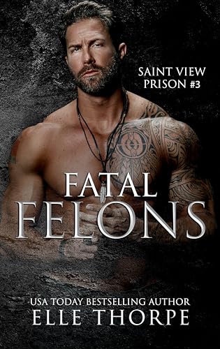 Fatal Felons book cover