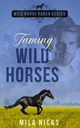 Taming Wild Horses book cover