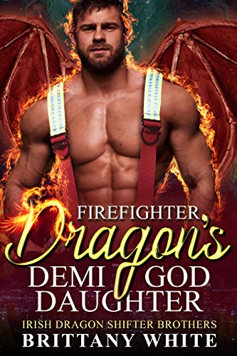 Firefighter Dragon's Demi-God Daughter cover