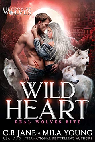 Wild Heart (By: C.R. Jane) cover