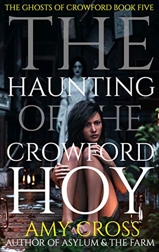 The Haunting of the Crowford Hoy cover