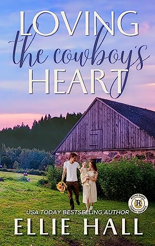 Loving the Cowboy's Heart book cover