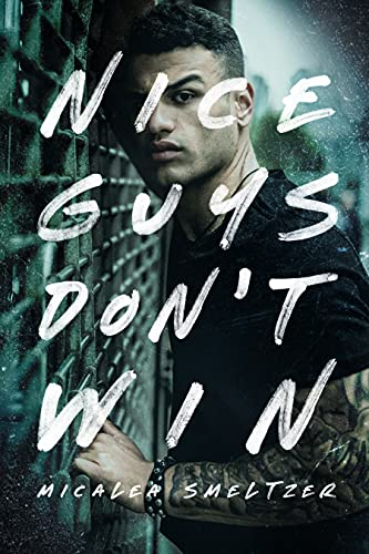 Nice Guys Don't Win book cover