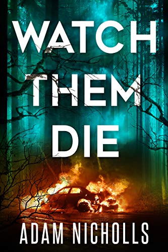 Watch Them Die cover