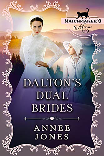 Dalton’s Dual Brides (By: Annee Jones) cover