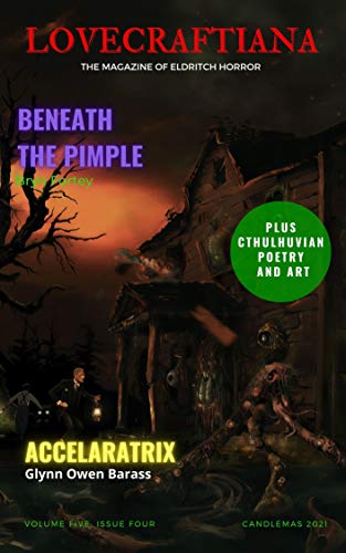 Lovecraftiana: Vol 5, Issue 4, Candlemas 2021 book cover