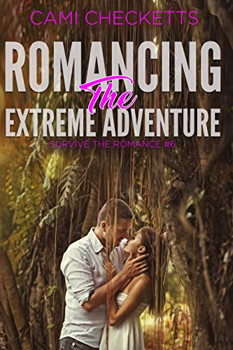 Romancing the Extreme Adventure cover