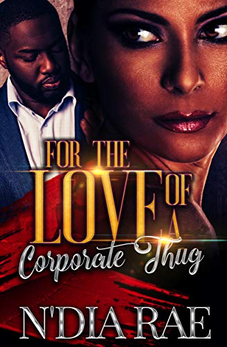 For the Love of a Corporate Thug book cover