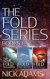 The Fold Series: Books 1-3