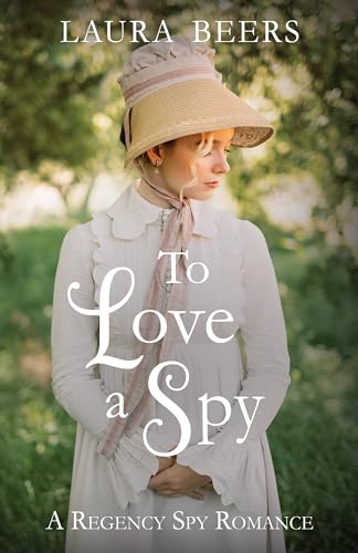 To Love a Spy book cover