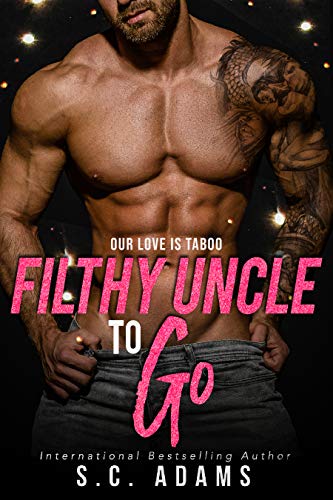 Filthy Uncle To Go book cover