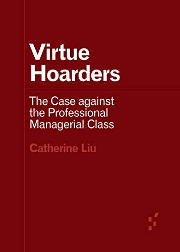 Virtue Hoarders (By: Catherine Liu) cover