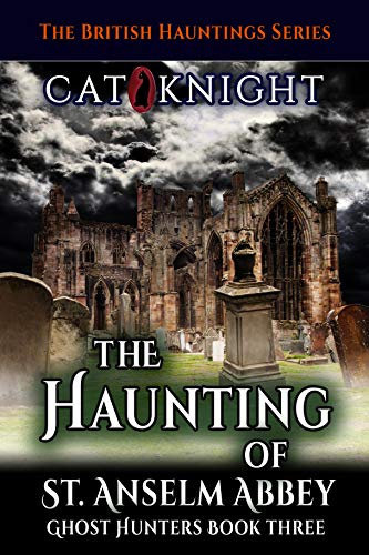 The Haunting of St Anselm Abbey book cover