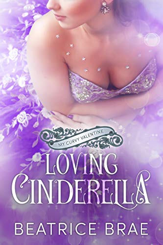 Loving Cinderella (By: Beatrice Brae) cover