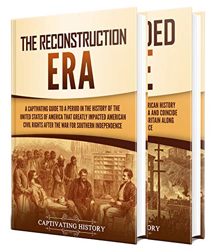 Reconstruction Era and Gilded Age