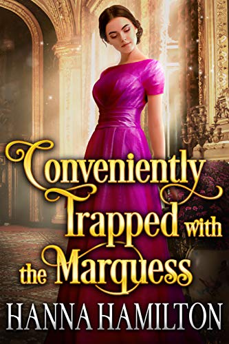 Conveniently Trapped with the Marquess book cover