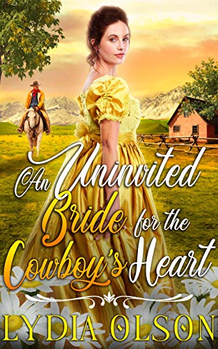 An Uninvited Bride for the Cowboy’s Heart book cover