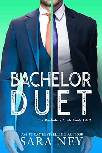The Bachelor Society Duet: The Bachelors Club book cover