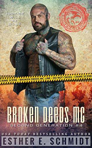 Broken Deeds MC: Second Generation #4 book cover