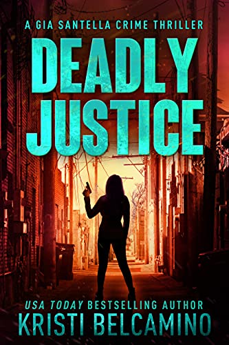 Deadly Justice book cover
