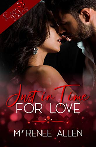 Just In Time For Love (By: M'Renee Allen) cover