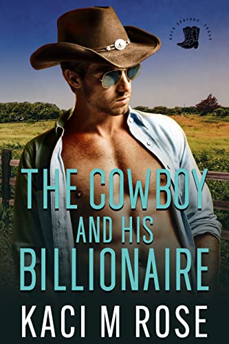 The Cowboy and His Billionaire cover