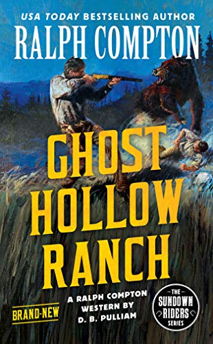 Ghost Hollow Ranch (By: D.B. Pulliam) cover