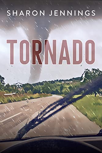 Tornado (By: Sharon Jennings) cover