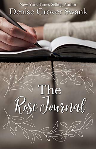 The Rose Journal: Rose Gardner Journal Entries book cover