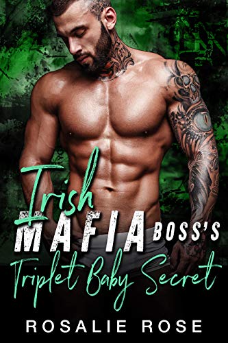 Irish Mafia Boss's Triplet Baby Secret book cover