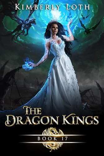 The Dragon Kings: Book 17 cover