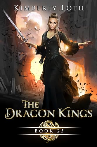 The Dragon Kings Book Twenty-Five book cover