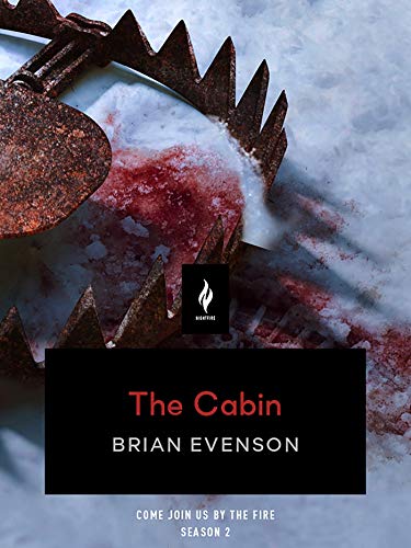 The Cabin (By: Brian Evenson) cover