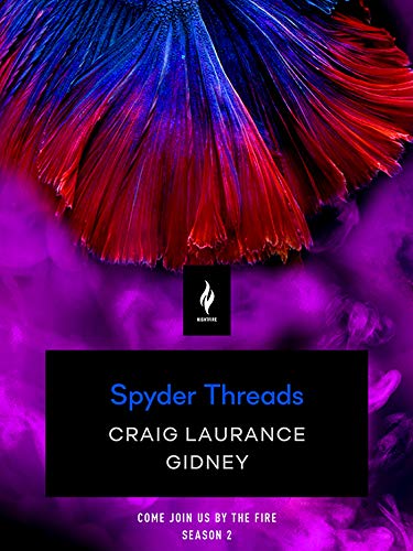 Spyder Threads (By: Craig Laurance Gidney) cover