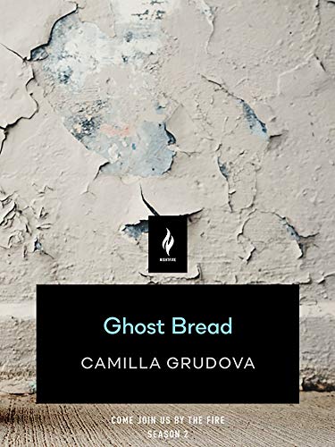 Ghost Bread book cover