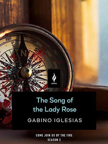 The Song of The Lady Rose (By: Gabino Iglesias) cover