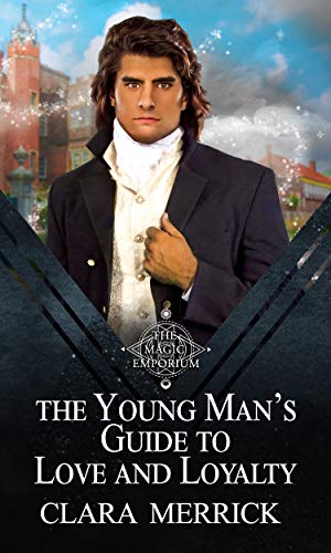 The Young Man's Guide to Love and Loyalty book cover