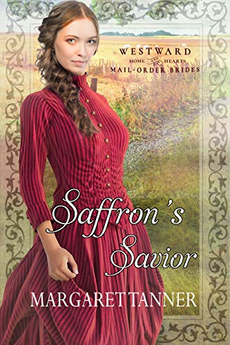 Saffron's Savior (By: Margaret Tanner) cover