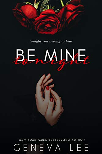 Be Mine Tonight book cover