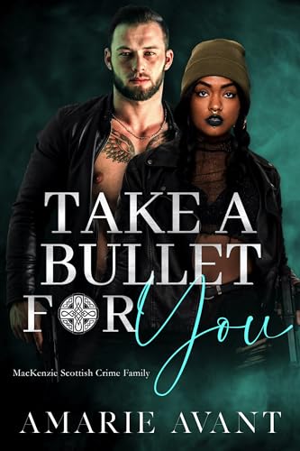 Take A Bullet For You book cover