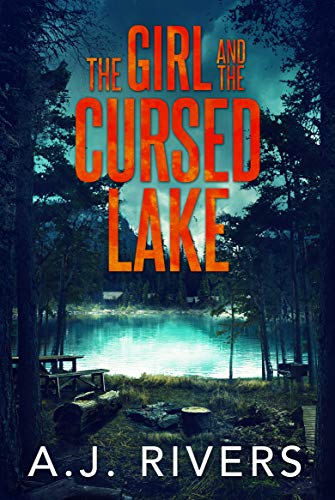 The Girl and the Cursed Lake book cover