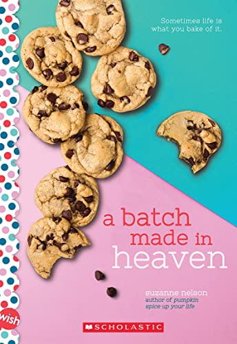 A Batch Made in Heaven (By: Suzanne Nelson) cover