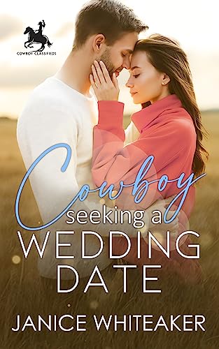 Cowboy Seeking A Wedding Date book cover