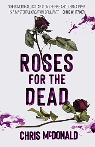 Roses for the Dead book cover