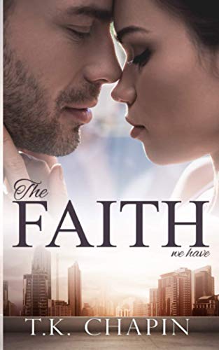 The Faith We Have book cover