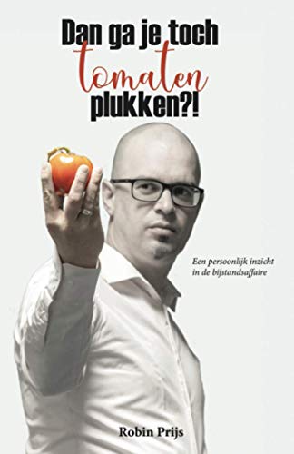 Cover Dan ga je toch tomaten plukken?!