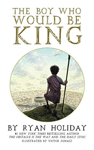 The Boy Who Would Be King book cover